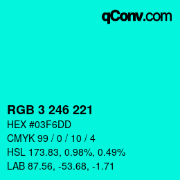 Color code: RGB 3 246 221 | qconv.com