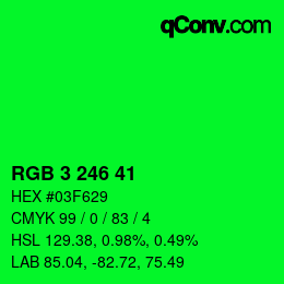Color code: RGB 3 246 41 | qconv.com