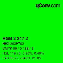 Color code: RGB 3 247 2 | qconv.com