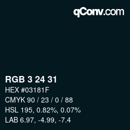 Color code: RGB 3 24 31 | qconv.com