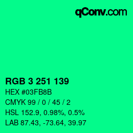 カラーコード: RGB 3 251 139 | qconv.com
