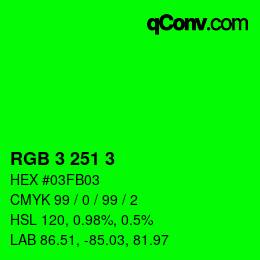 Color code: RGB 3 251 3 | qconv.com