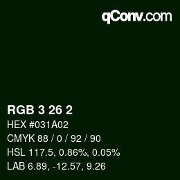 カラーコード: RGB 3 26 2 | qconv.com