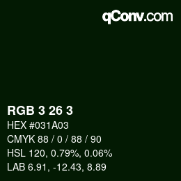 カラーコード: RGB 3 26 3 | qconv.com