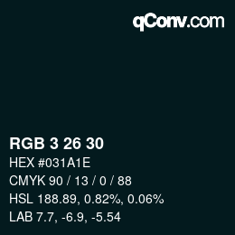 Color code: RGB 3 26 30 | qconv.com