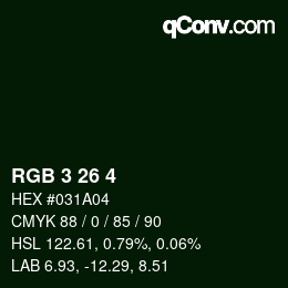 カラーコード: RGB 3 26 4 | qconv.com