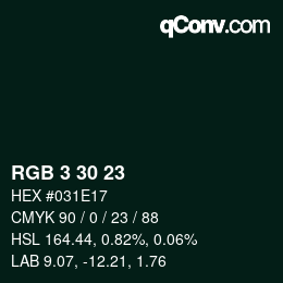 Color code: RGB 3 30 23 | qconv.com