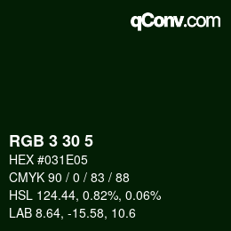 Color code: RGB 3 30 5 | qconv.com