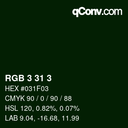 Color code: RGB 3 31 3 | qconv.com