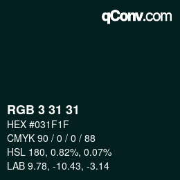 カラーコード: RGB 3 31 31 | qconv.com