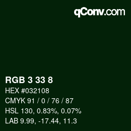 カラーコード: RGB 3 33 8 | qconv.com