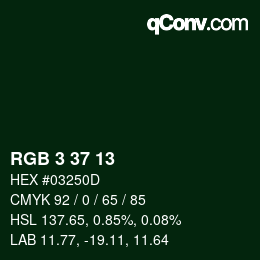 カラーコード: RGB 3 37 13 | qconv.com