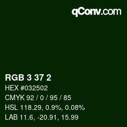カラーコード: RGB 3 37 2 | qconv.com