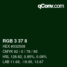 カラーコード: RGB 3 37 8 | qconv.com