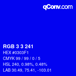 Farbcode: RGB 3 3 241 | qconv.com