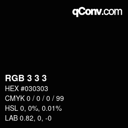 颜色代码: RGB 3 3 3 | qconv.com