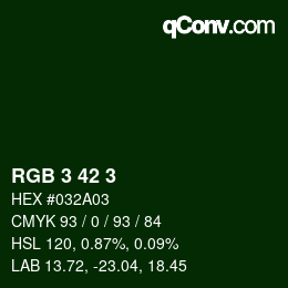 カラーコード: RGB 3 42 3 | qconv.com