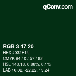Color code: RGB 3 47 20 | qconv.com
