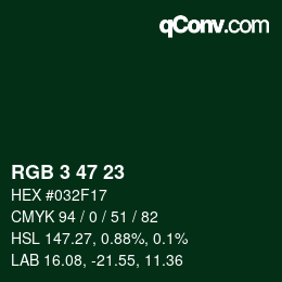 Color code: RGB 3 47 23 | qconv.com