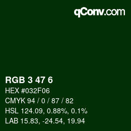 Color code: RGB 3 47 6 | qconv.com