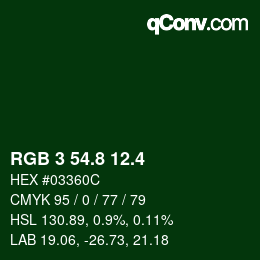 カラーコード: RGB 3 54.8 12.4 | qconv.com