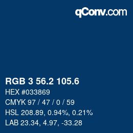 カラーコード: RGB 3 56.2 105.6 | qconv.com