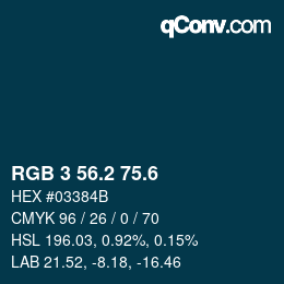 カラーコード: RGB 3 56.2 75.6 | qconv.com