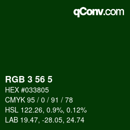Color code: RGB 3 56 5 | qconv.com