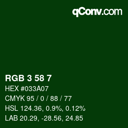 Color code: RGB 3 58 7 | qconv.com