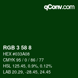 カラーコード: RGB 3 58 8 | qconv.com