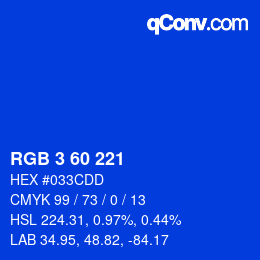 カラーコード: RGB 3 60 221 | qconv.com