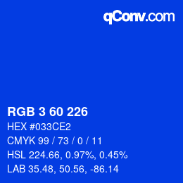 カラーコード: RGB 3 60 226 | qconv.com