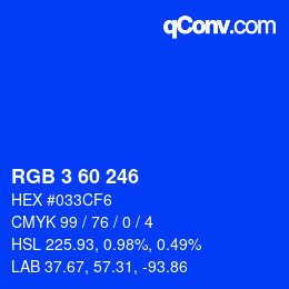 カラーコード: RGB 3 60 246 | qconv.com