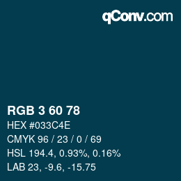 カラーコード: RGB 3 60 78 | qconv.com