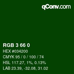 Color code: RGB 3 66 0 | qconv.com