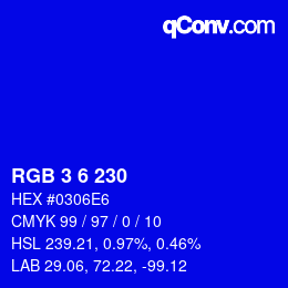 Color code: RGB 3 6 230 | qconv.com