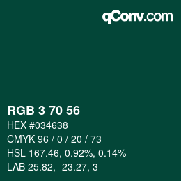 カラーコード: RGB 3 70 56 | qconv.com