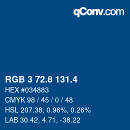 カラーコード: RGB 3 72.8 131.4 | qconv.com