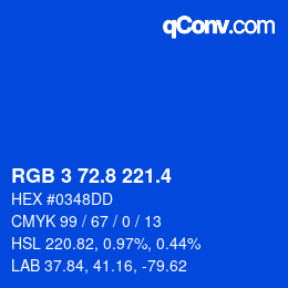 カラーコード: RGB 3 72.8 221.4 | qconv.com