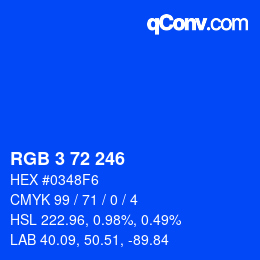 Color code: RGB 3 72 246 | qconv.com