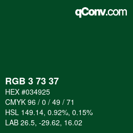 Color code: RGB 3 73 37 | qconv.com