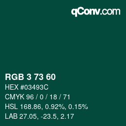 カラーコード: RGB 3 73 60 | qconv.com