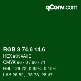 カラーコード: RGB 3 74.6 14.6 | qconv.com