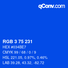 カラーコード: RGB 3 75 231 | qconv.com