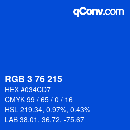 カラーコード: RGB 3 76 215 | qconv.com
