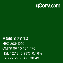 カラーコード: RGB 3 77 12 | qconv.com