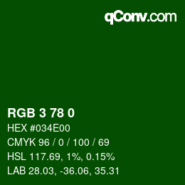 Color code: RGB 3 78 0 | qconv.com