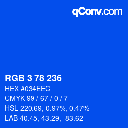 Color code: RGB 3 78 236 | qconv.com