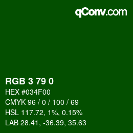 Color code: RGB 3 79 0 | qconv.com