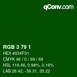 カラーコード: RGB 3 79 1 | qconv.com